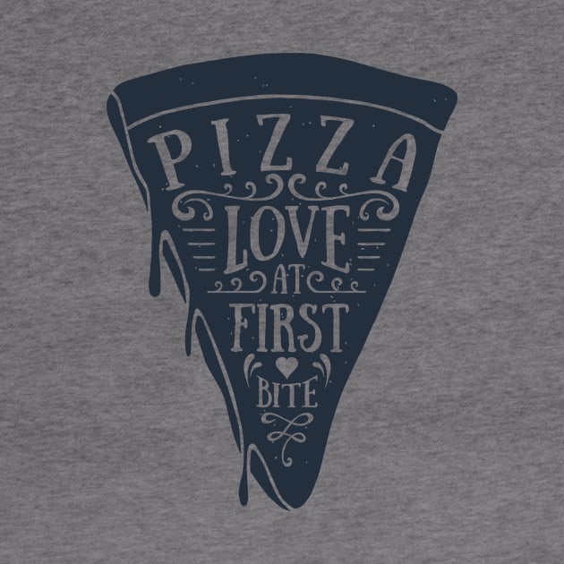 Hand Drawn Pizza Slice. Love At First Bite. Lettering by SlothAstronaut